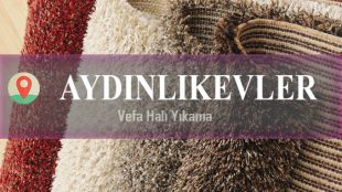 Aydınlıkevler Halı Yıkama